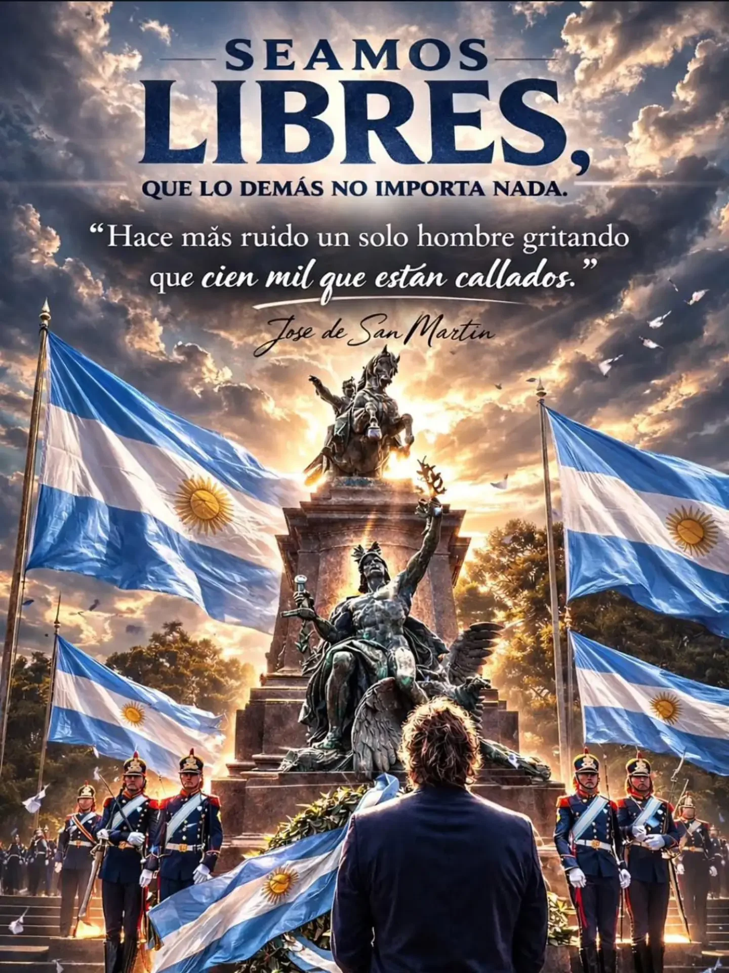 Seamos libres, que lo demás no importa nada